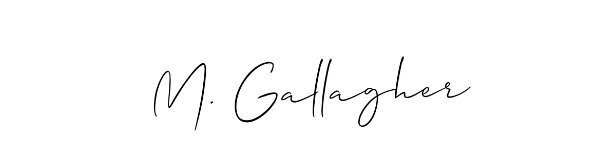 You should practise on your own different ways (Allison_Script) to write your name (M. Gallagher) in signature. don't let someone else do it for you. M. Gallagher signature style 2 images and pictures png
