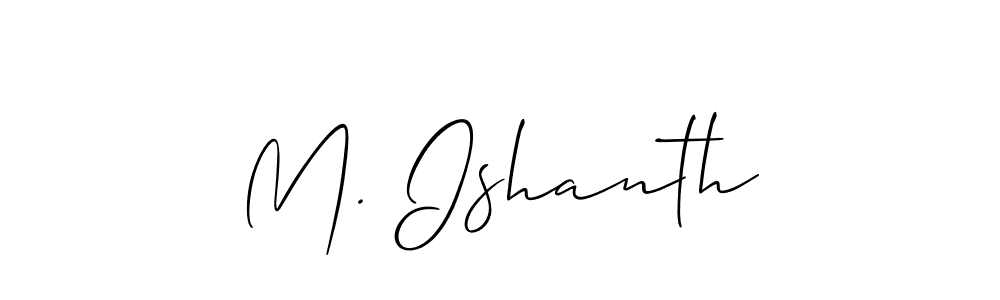 M. Ishanth stylish signature style. Best Handwritten Sign (Allison_Script) for my name. Handwritten Signature Collection Ideas for my name M. Ishanth. M. Ishanth signature style 2 images and pictures png