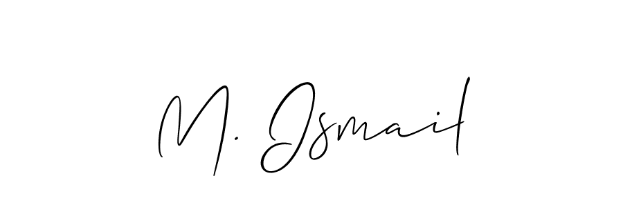 Make a beautiful signature design for name M. Ismail. With this signature (Allison_Script) style, you can create a handwritten signature for free. M. Ismail signature style 2 images and pictures png