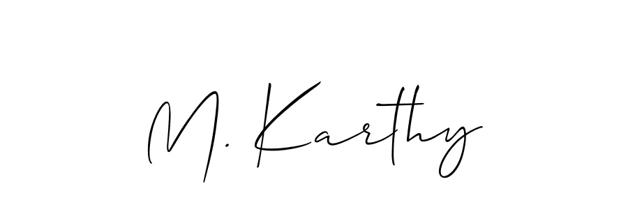 How to make M. Karthy name signature. Use Allison_Script style for creating short signs online. This is the latest handwritten sign. M. Karthy signature style 2 images and pictures png