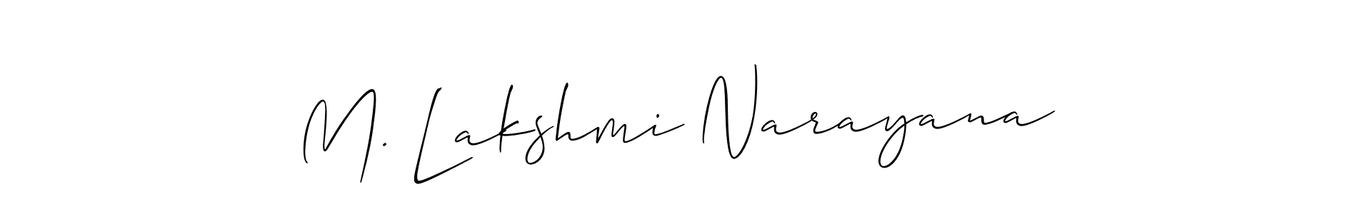 Use a signature maker to create a handwritten signature online. With this signature software, you can design (Allison_Script) your own signature for name M. Lakshmi Narayana. M. Lakshmi Narayana signature style 2 images and pictures png
