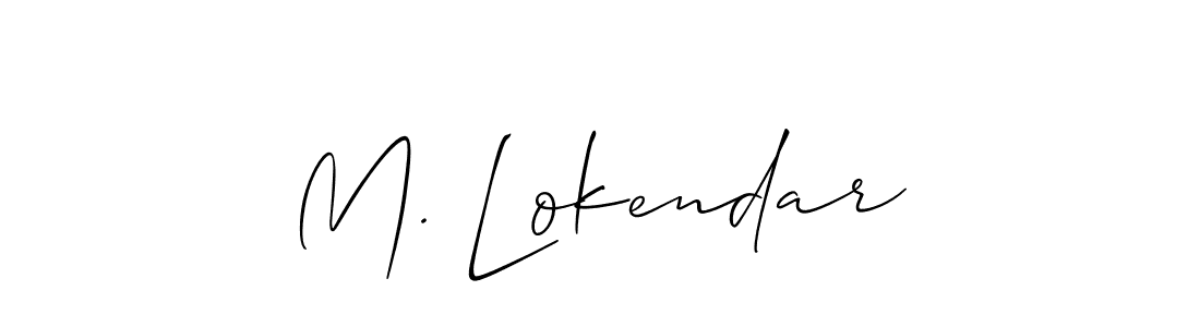 Design your own signature with our free online signature maker. With this signature software, you can create a handwritten (Allison_Script) signature for name M. Lokendar. M. Lokendar signature style 2 images and pictures png