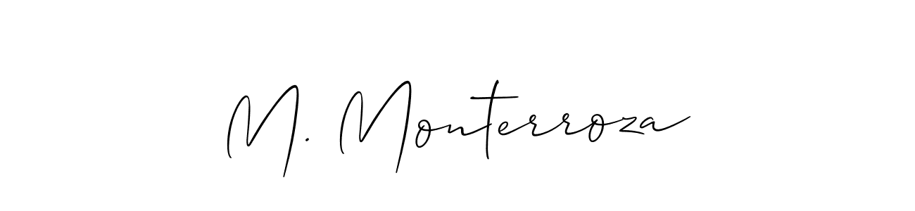 Also You can easily find your signature by using the search form. We will create M. Monterroza name handwritten signature images for you free of cost using Allison_Script sign style. M. Monterroza signature style 2 images and pictures png