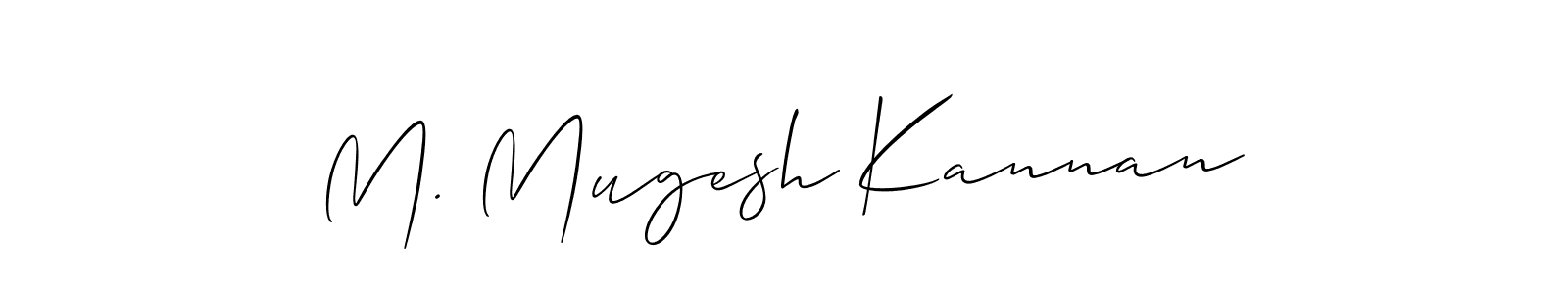 Similarly Allison_Script is the best handwritten signature design. Signature creator online .You can use it as an online autograph creator for name M. Mugesh Kannan. M. Mugesh Kannan signature style 2 images and pictures png