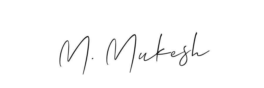 Make a short M. Mukesh signature style. Manage your documents anywhere anytime using Allison_Script. Create and add eSignatures, submit forms, share and send files easily. M. Mukesh signature style 2 images and pictures png