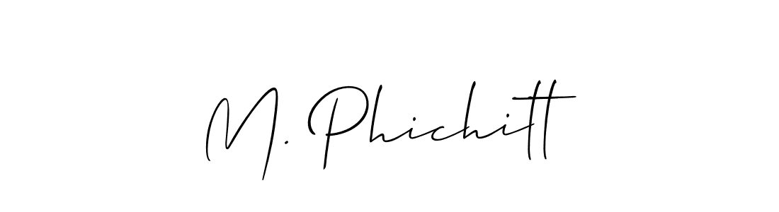 See photos of M. Phichitt official signature by Spectra . Check more albums & portfolios. Read reviews & check more about Allison_Script font. M. Phichitt signature style 2 images and pictures png