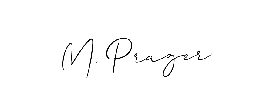 Use a signature maker to create a handwritten signature online. With this signature software, you can design (Allison_Script) your own signature for name M. Prager. M. Prager signature style 2 images and pictures png