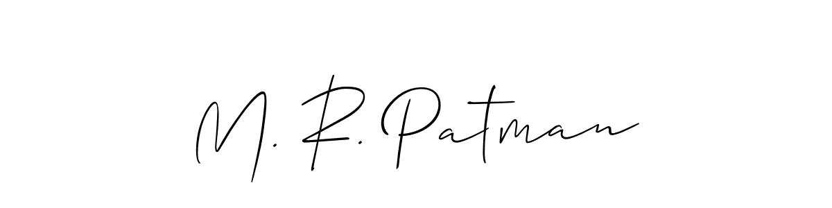 Check out images of Autograph of M. R. Patman name. Actor M. R. Patman Signature Style. Allison_Script is a professional sign style online. M. R. Patman signature style 2 images and pictures png