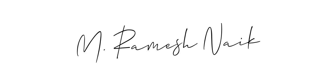 Use a signature maker to create a handwritten signature online. With this signature software, you can design (Allison_Script) your own signature for name M. Ramesh Naik. M. Ramesh Naik signature style 2 images and pictures png