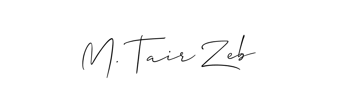 Design your own signature with our free online signature maker. With this signature software, you can create a handwritten (Allison_Script) signature for name M. Tair Zeb. M. Tair Zeb signature style 2 images and pictures png