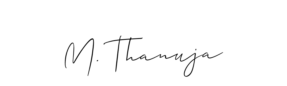 It looks lik you need a new signature style for name M. Thanuja. Design unique handwritten (Allison_Script) signature with our free signature maker in just a few clicks. M. Thanuja signature style 2 images and pictures png