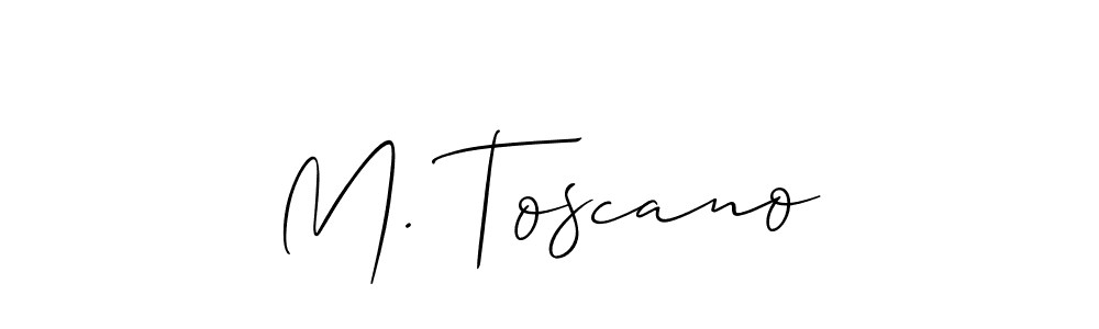 Make a short M. Toscano signature style. Manage your documents anywhere anytime using Allison_Script. Create and add eSignatures, submit forms, share and send files easily. M. Toscano signature style 2 images and pictures png