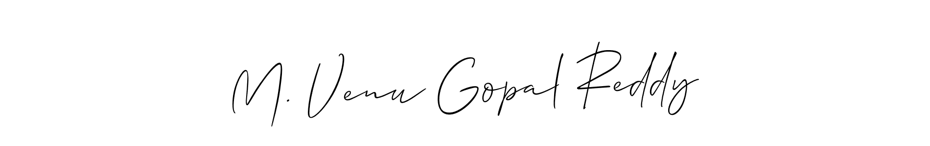 Make a beautiful signature design for name M. Venu Gopal Reddy. With this signature (Allison_Script) style, you can create a handwritten signature for free. M. Venu Gopal Reddy signature style 2 images and pictures png