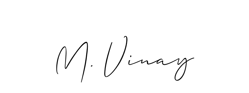 See photos of M. Vinay official signature by Spectra . Check more albums & portfolios. Read reviews & check more about Allison_Script font. M. Vinay signature style 2 images and pictures png