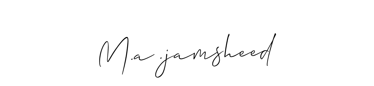 How to make M.a .jamsheed name signature. Use Allison_Script style for creating short signs online. This is the latest handwritten sign. M.a .jamsheed signature style 2 images and pictures png