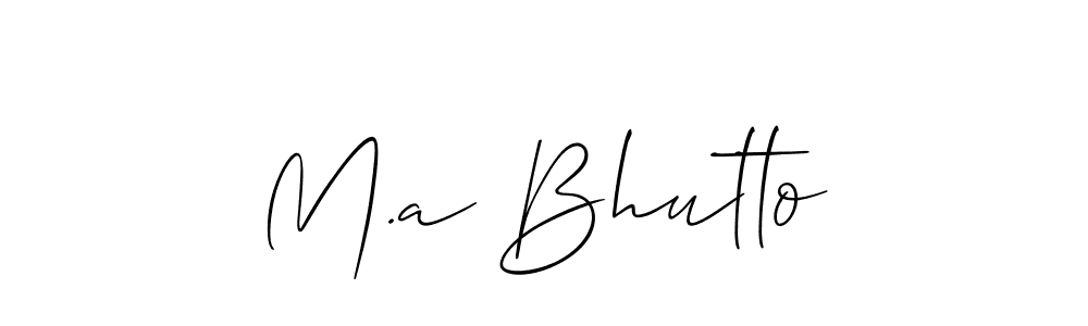 You should practise on your own different ways (Allison_Script) to write your name (M.a Bhutto) in signature. don't let someone else do it for you. M.a Bhutto signature style 2 images and pictures png