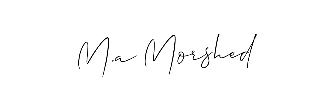 Create a beautiful signature design for name M.a Morshed. With this signature (Allison_Script) fonts, you can make a handwritten signature for free. M.a Morshed signature style 2 images and pictures png