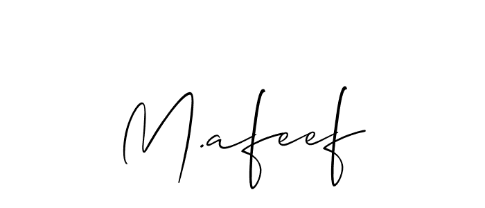 It looks lik you need a new signature style for name M.afeef. Design unique handwritten (Allison_Script) signature with our free signature maker in just a few clicks. M.afeef signature style 2 images and pictures png