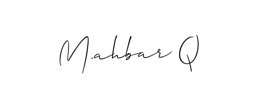 M.ahbar Q stylish signature style. Best Handwritten Sign (Allison_Script) for my name. Handwritten Signature Collection Ideas for my name M.ahbar Q. M.ahbar Q signature style 2 images and pictures png