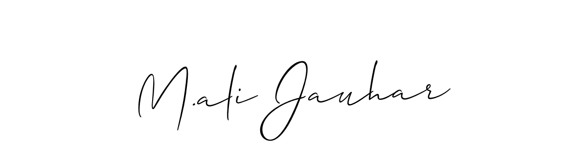 Make a beautiful signature design for name M.ali Jauhar. Use this online signature maker to create a handwritten signature for free. M.ali Jauhar signature style 2 images and pictures png