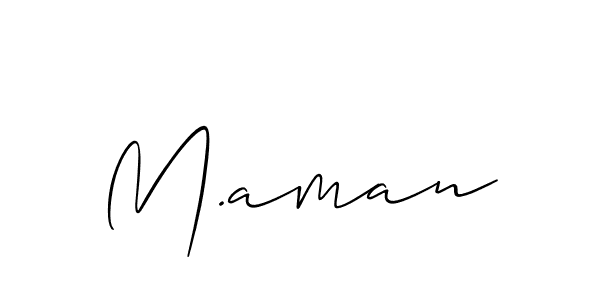 It looks lik you need a new signature style for name M.aman. Design unique handwritten (Allison_Script) signature with our free signature maker in just a few clicks. M.aman signature style 2 images and pictures png