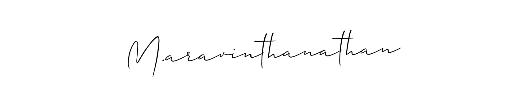 Create a beautiful signature design for name M.aravinthanathan. With this signature (Allison_Script) fonts, you can make a handwritten signature for free. M.aravinthanathan signature style 2 images and pictures png