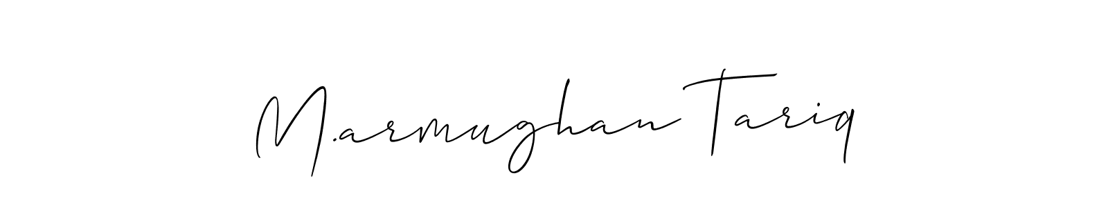 Use a signature maker to create a handwritten signature online. With this signature software, you can design (Allison_Script) your own signature for name M.armughan Tariq. M.armughan Tariq signature style 2 images and pictures png