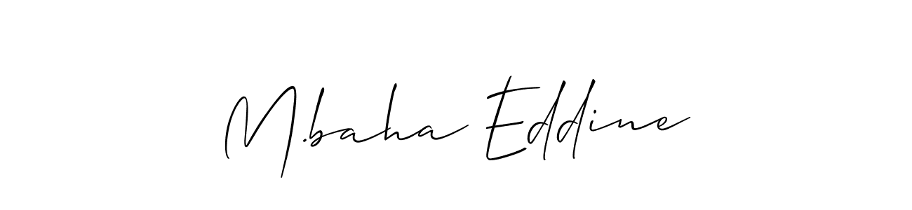 Make a short M.baha Eddine signature style. Manage your documents anywhere anytime using Allison_Script. Create and add eSignatures, submit forms, share and send files easily. M.baha Eddine signature style 2 images and pictures png