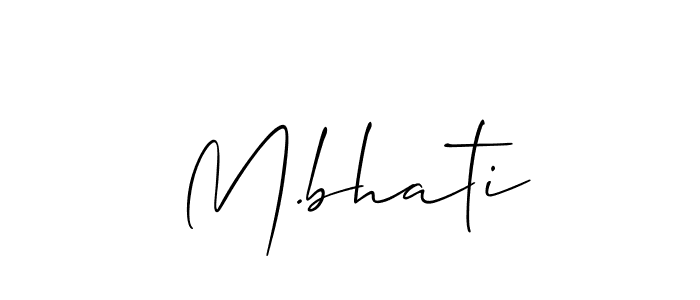 The best way (Allison_Script) to make a short signature is to pick only two or three words in your name. The name M.bhati include a total of six letters. For converting this name. M.bhati signature style 2 images and pictures png