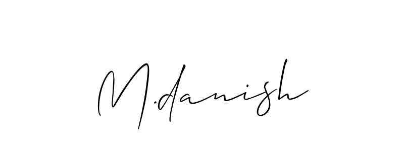 The best way (Allison_Script) to make a short signature is to pick only two or three words in your name. The name M.danish include a total of six letters. For converting this name. M.danish signature style 2 images and pictures png