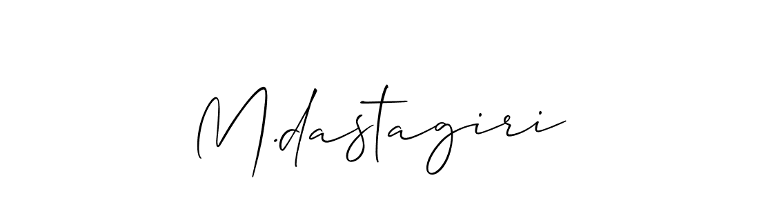 Also You can easily find your signature by using the search form. We will create M.dastagiri name handwritten signature images for you free of cost using Allison_Script sign style. M.dastagiri signature style 2 images and pictures png