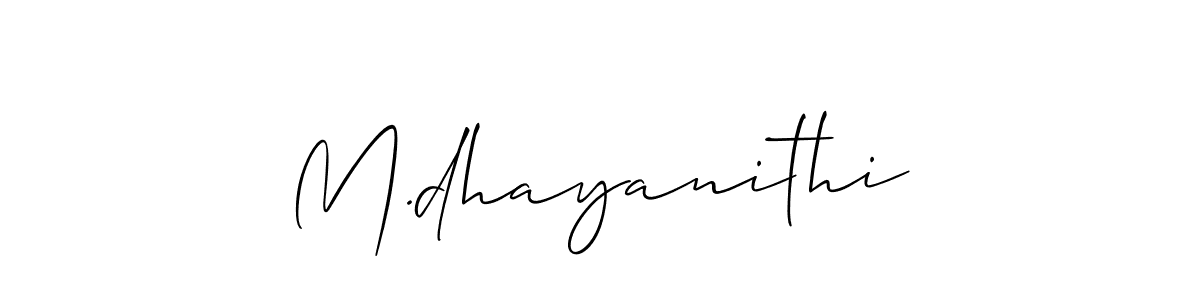 Create a beautiful signature design for name M.dhayanithi. With this signature (Allison_Script) fonts, you can make a handwritten signature for free. M.dhayanithi signature style 2 images and pictures png