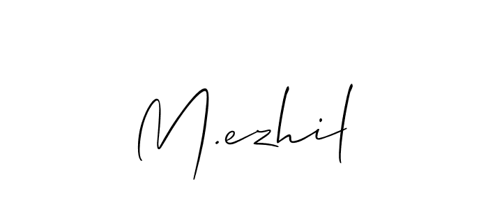 How to make M.ezhil signature? Allison_Script is a professional autograph style. Create handwritten signature for M.ezhil name. M.ezhil signature style 2 images and pictures png