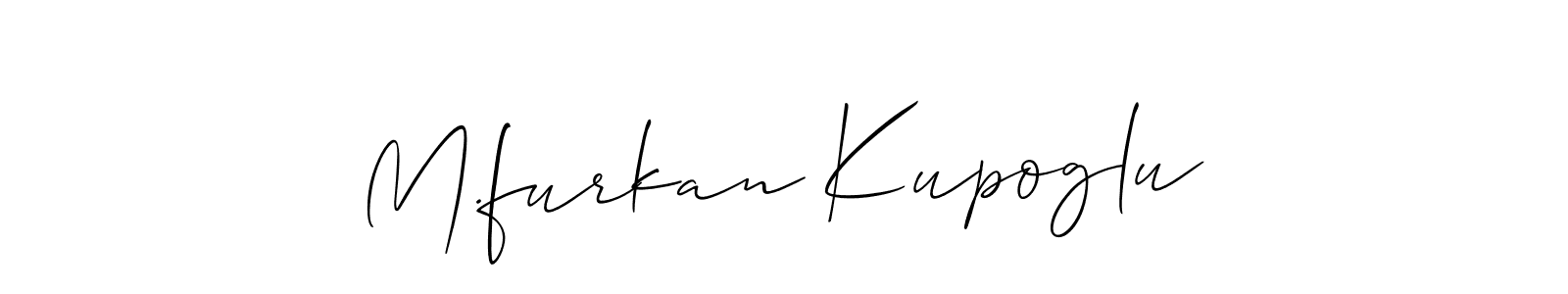 Create a beautiful signature design for name M.furkan Kupoglu. With this signature (Allison_Script) fonts, you can make a handwritten signature for free. M.furkan Kupoglu signature style 2 images and pictures png