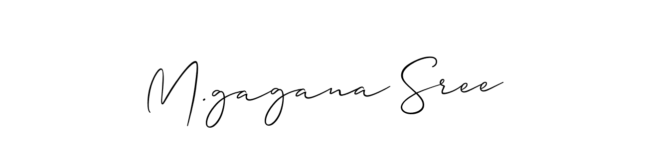 It looks lik you need a new signature style for name M.gagana Sree. Design unique handwritten (Allison_Script) signature with our free signature maker in just a few clicks. M.gagana Sree signature style 2 images and pictures png