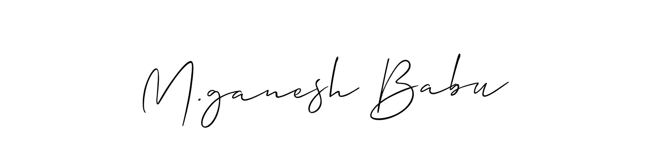 Allison_Script is a professional signature style that is perfect for those who want to add a touch of class to their signature. It is also a great choice for those who want to make their signature more unique. Get M.ganesh Babu name to fancy signature for free. M.ganesh Babu signature style 2 images and pictures png