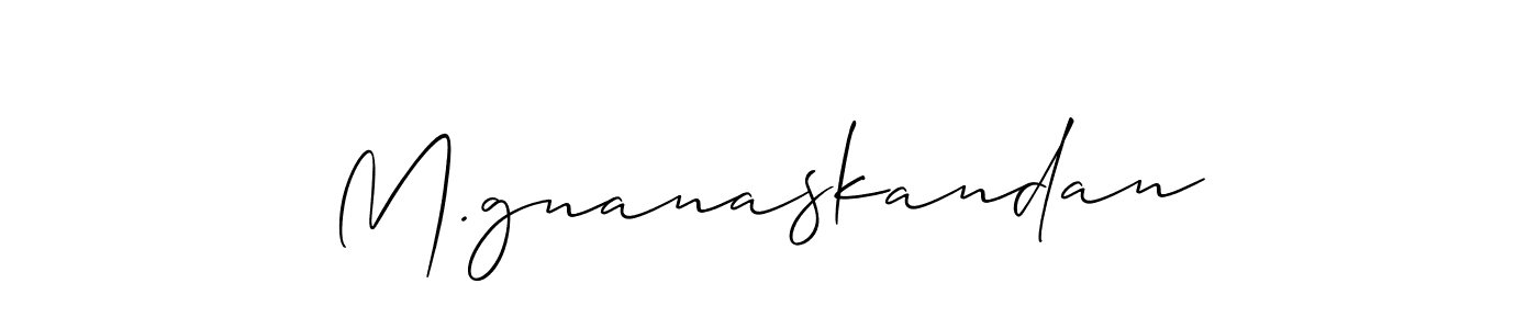 Check out images of Autograph of M.gnanaskandan name. Actor M.gnanaskandan Signature Style. Allison_Script is a professional sign style online. M.gnanaskandan signature style 2 images and pictures png