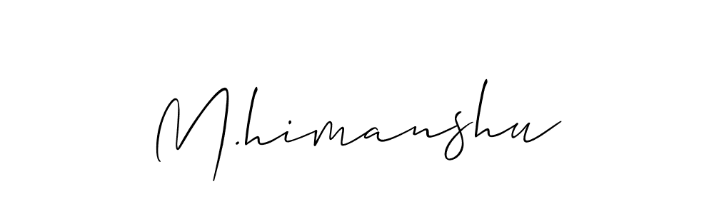 This is the best signature style for the M.himanshu name. Also you like these signature font (Allison_Script). Mix name signature. M.himanshu signature style 2 images and pictures png