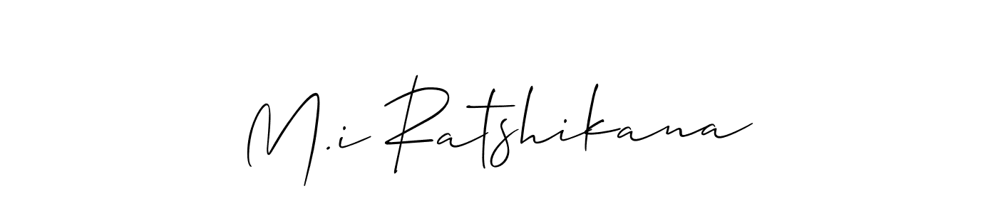 M.i Ratshikana stylish signature style. Best Handwritten Sign (Allison_Script) for my name. Handwritten Signature Collection Ideas for my name M.i Ratshikana. M.i Ratshikana signature style 2 images and pictures png