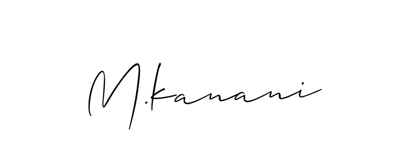 How to make M.kanani name signature. Use Allison_Script style for creating short signs online. This is the latest handwritten sign. M.kanani signature style 2 images and pictures png