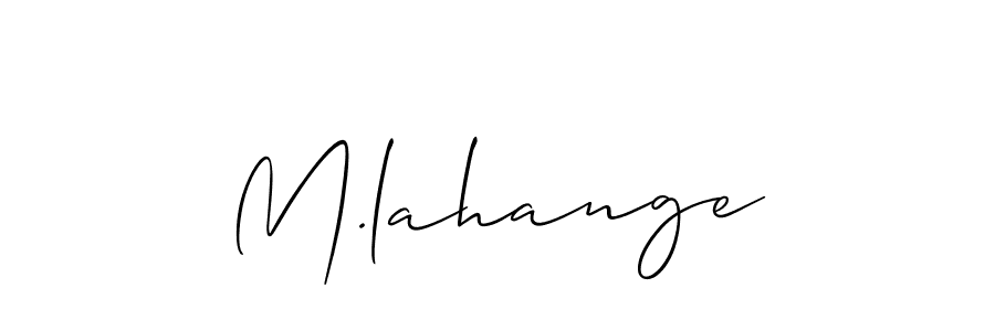 It looks lik you need a new signature style for name M.lahange. Design unique handwritten (Allison_Script) signature with our free signature maker in just a few clicks. M.lahange signature style 2 images and pictures png