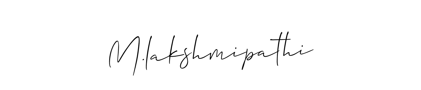 You should practise on your own different ways (Allison_Script) to write your name (M.lakshmipathi) in signature. don't let someone else do it for you. M.lakshmipathi signature style 2 images and pictures png