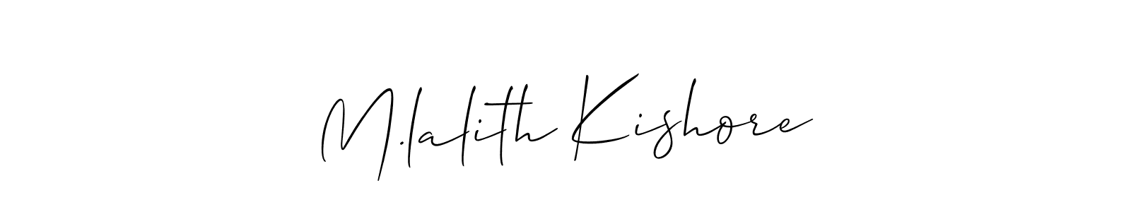 Create a beautiful signature design for name M.lalith Kishore. With this signature (Allison_Script) fonts, you can make a handwritten signature for free. M.lalith Kishore signature style 2 images and pictures png
