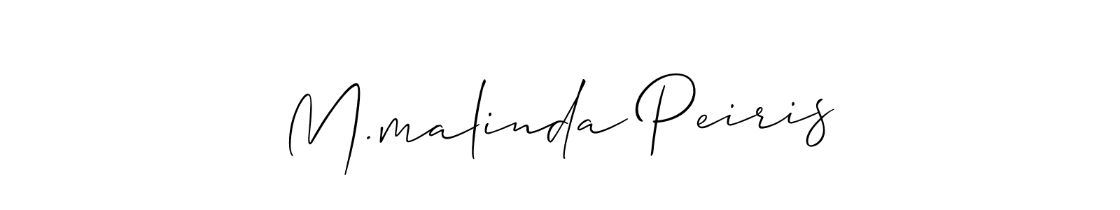 if you are searching for the best signature style for your name M.malinda Peiris. so please give up your signature search. here we have designed multiple signature styles  using Allison_Script. M.malinda Peiris signature style 2 images and pictures png