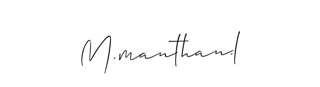 Also You can easily find your signature by using the search form. We will create M.manthan.l name handwritten signature images for you free of cost using Allison_Script sign style. M.manthan.l signature style 2 images and pictures png