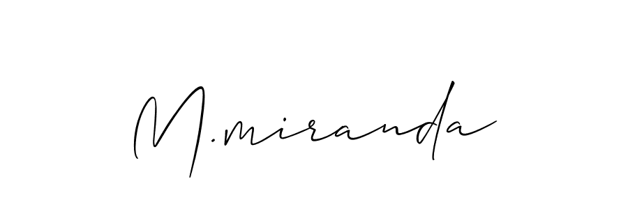 It looks lik you need a new signature style for name M.miranda. Design unique handwritten (Allison_Script) signature with our free signature maker in just a few clicks. M.miranda signature style 2 images and pictures png