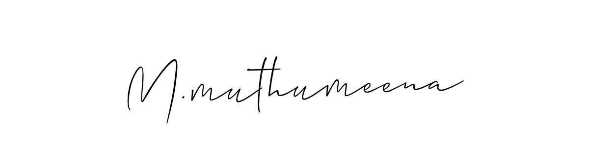 Design your own signature with our free online signature maker. With this signature software, you can create a handwritten (Allison_Script) signature for name M.muthumeena. M.muthumeena signature style 2 images and pictures png