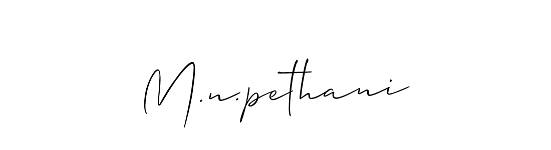 You should practise on your own different ways (Allison_Script) to write your name (M.n.pethani) in signature. don't let someone else do it for you. M.n.pethani signature style 2 images and pictures png