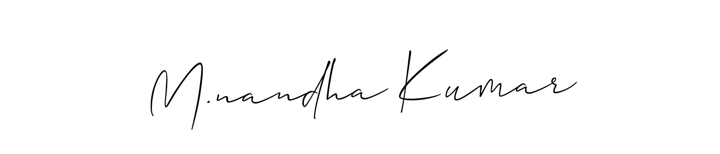 Also You can easily find your signature by using the search form. We will create M.nandha Kumar name handwritten signature images for you free of cost using Allison_Script sign style. M.nandha Kumar signature style 2 images and pictures png