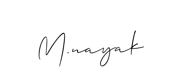 It looks lik you need a new signature style for name M.nayak. Design unique handwritten (Allison_Script) signature with our free signature maker in just a few clicks. M.nayak signature style 2 images and pictures png